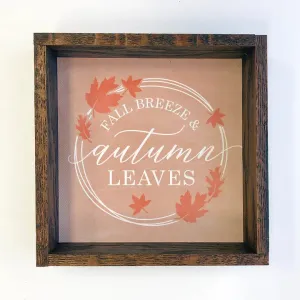 Fall Breeze Wood Sign