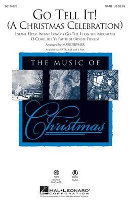 GO TELL IT! (A CHRISTMAS CELEBRATION) 2 PART