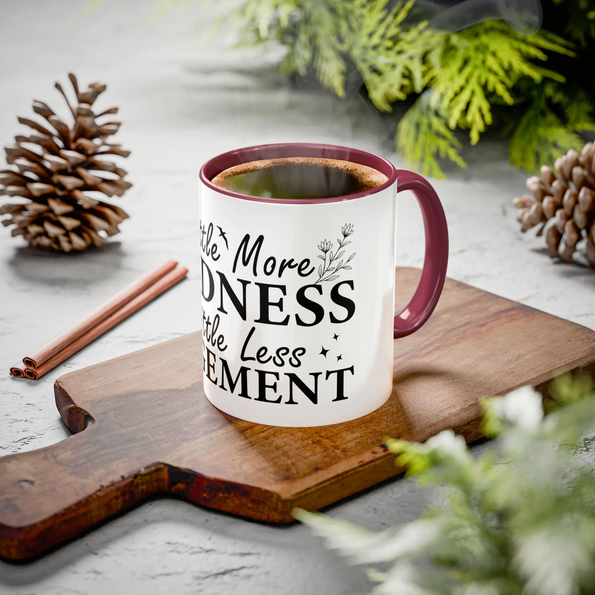 Inspirational Kindness Coffee Mug - 11oz & 15oz