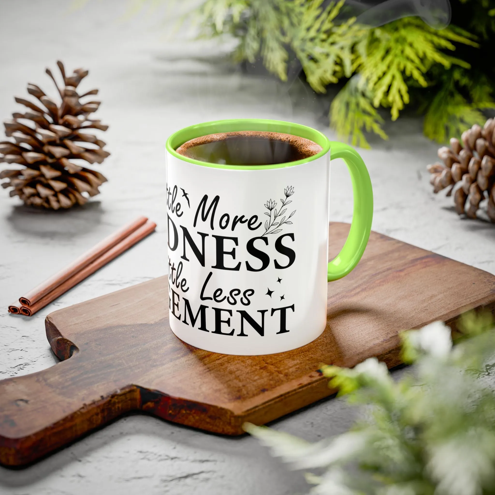 Inspirational Kindness Coffee Mug - 11oz & 15oz