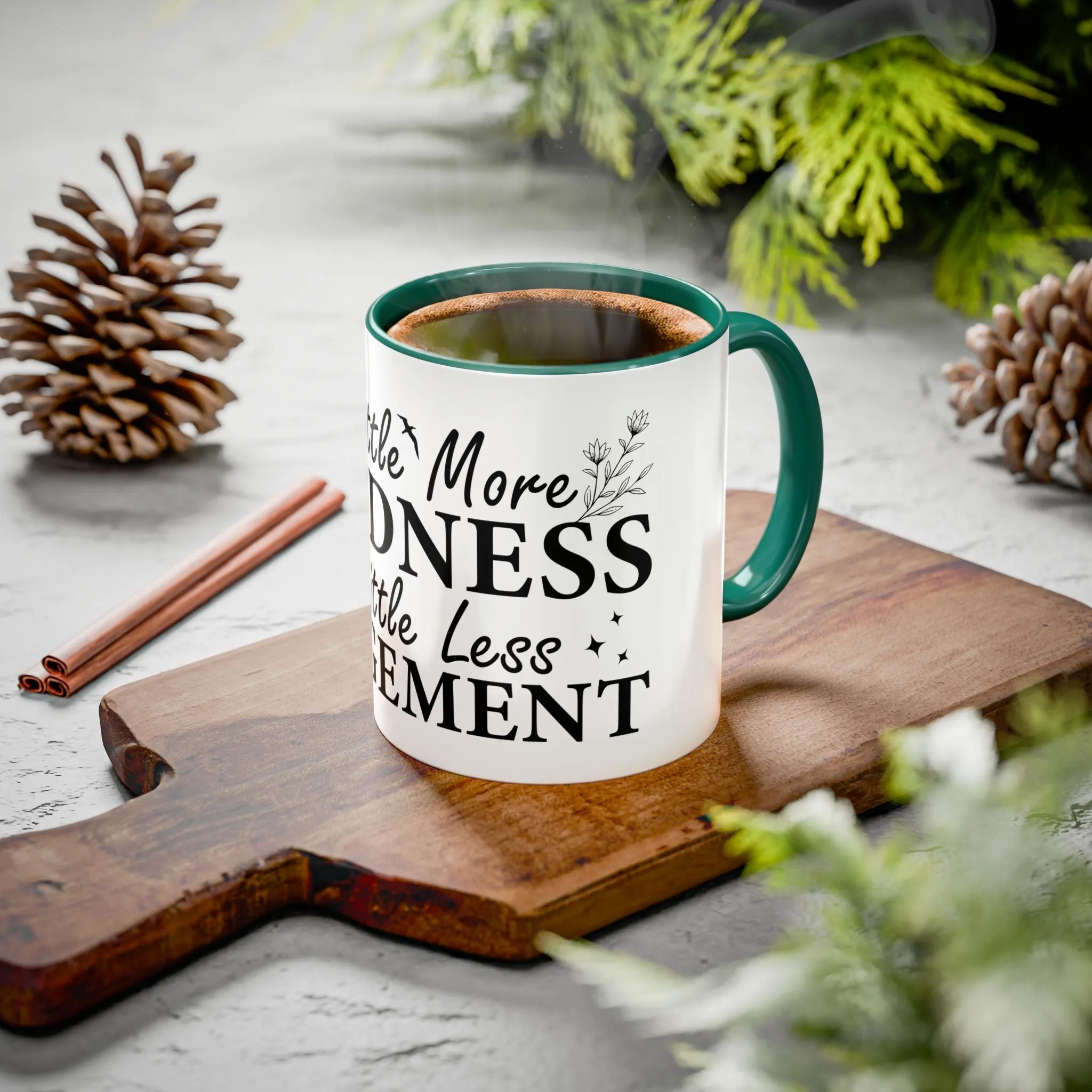 Inspirational Kindness Coffee Mug - 11oz & 15oz
