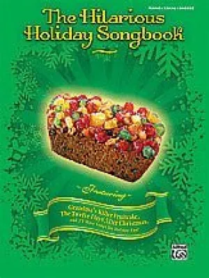 The Hilarious Holiday Songbook