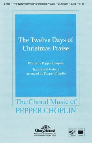 TWELVE DAYS OF CHRISTMAS PRAISE THE